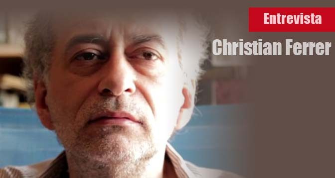 Christian-Ferrer-Entrevista-Anarquismo-Acracia