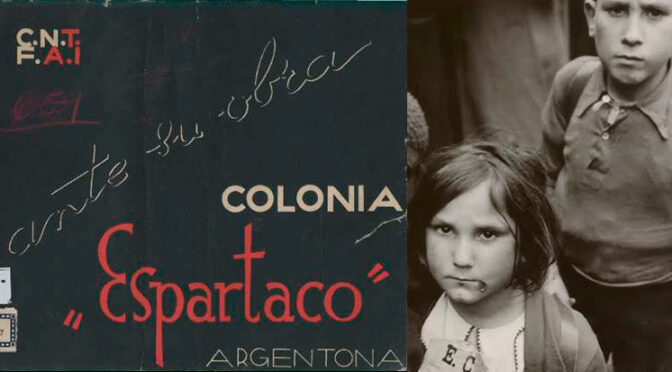 ANARQUISMO COLONIA ESPARTACO