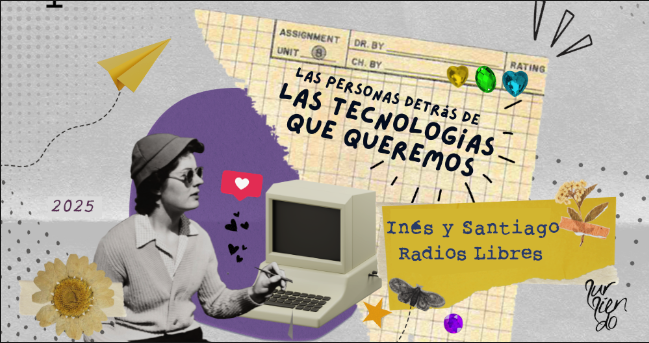 Radios Libres: Politizar la tecnología desde abajo, desde el Sur y a pulmón