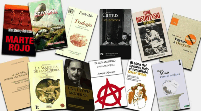 UTOPÍAS LIBERTARIAS ANARQUISMO